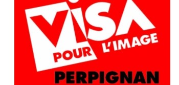 Festival International de photojournalisme Visa pour l'Image à Perpignan